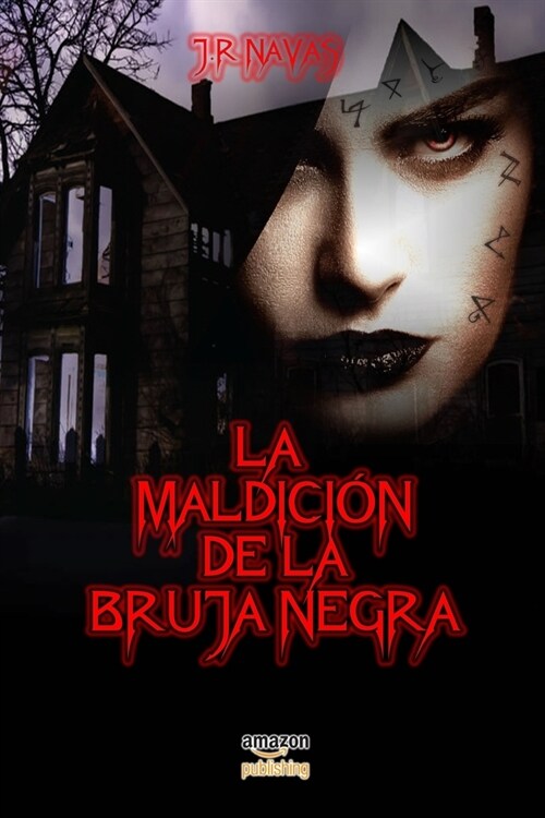 La Maldici? de la Bruja Negra (Paperback)