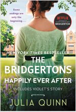 The Bridgertons: Happily Ever After (Mass Market Paperback)