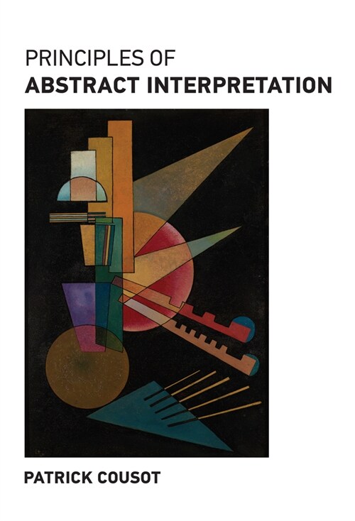 Principles of Abstract Interpretation (Hardcover)
