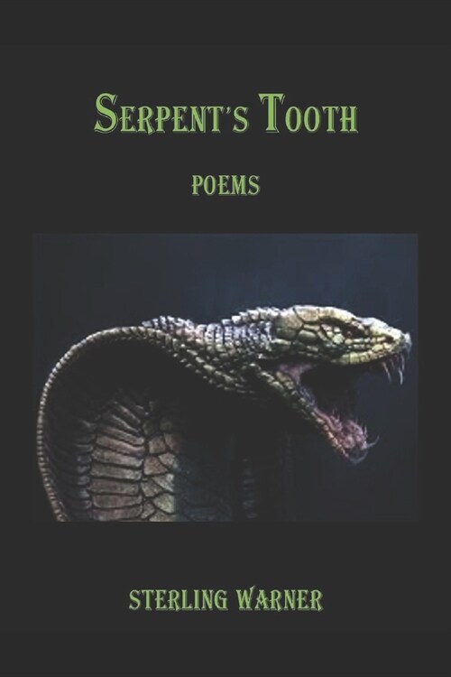 Serpents Tooth: Poems (Paperback)