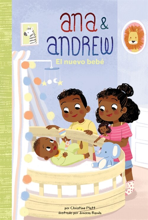 El Nuevo Beb?(the New Baby) (Library Binding)