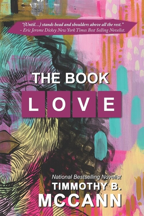 The Book of Love: Sensuous stories of love, hope, redemption, faith and forgiveness (Paperback)