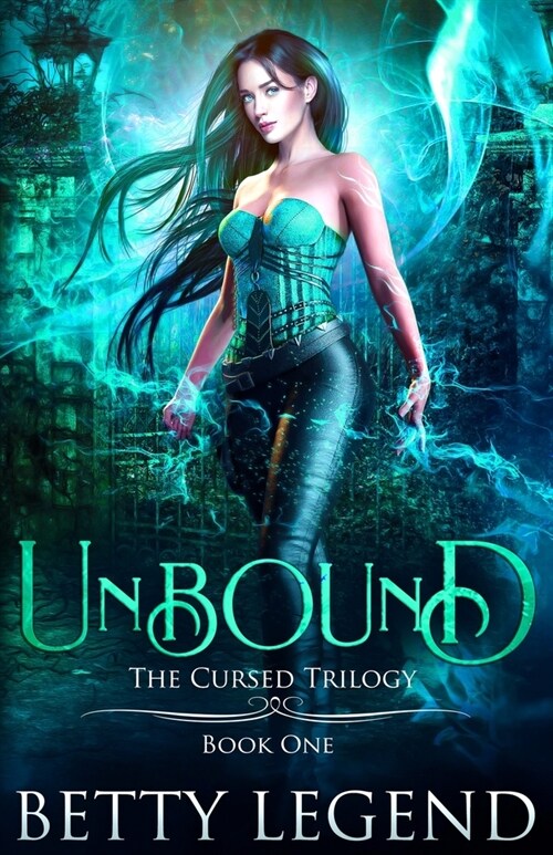 Unbound: The Cursed Trilogy, Book One (Paperback)