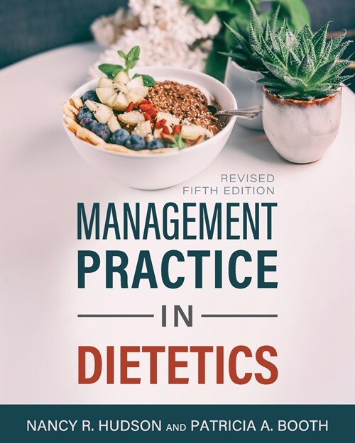 Management Practice in Dietetics (Paperback, 5th)