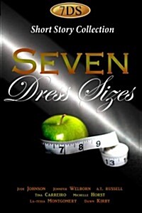 Seven Dress Sizes (Paperback)