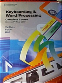 Keyboarding and Word Processing, Complete Course, Lessons 1-120 Package (Hardcover)