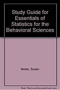 Study Guide for Essentials of Statistics for the Behavioral Sciences (Paperback)