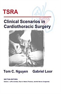 TSRA Clinical Scenarios in Cardiothoracic Surgery (Paperback)