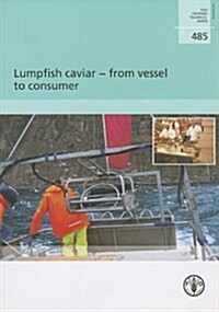 Lumpfish Caviar - From Vessel to Consumer (Paperback)