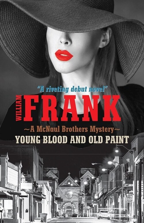 Young Blood and Old Paint (Paperback)