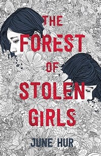 The Forest of Stolen Girls (Paperback)