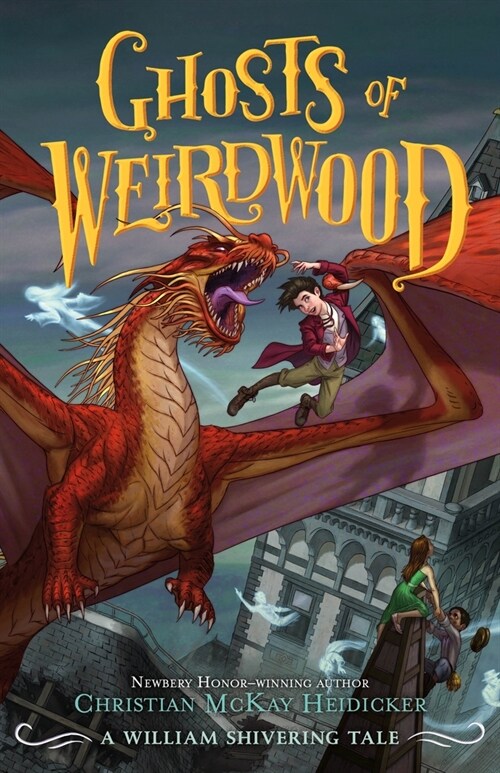Ghosts of Weirdwood: A William Shivering Tale (Paperback)