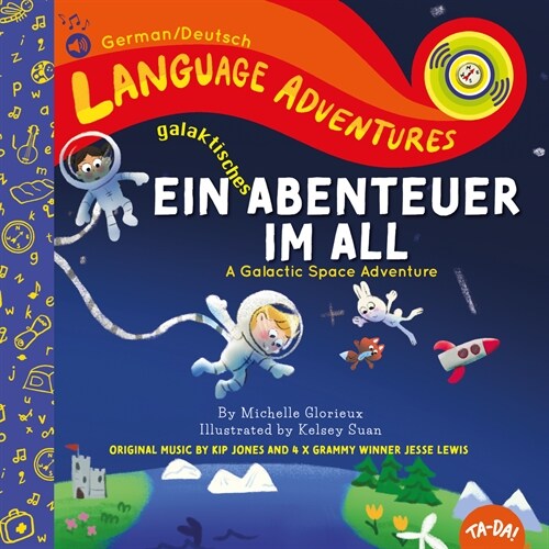 Ta-Da! Ein Galaktisches Abenteuer Im All (a Galactic Space Adventure, Deutsch/German Language Edition) (Hardcover)