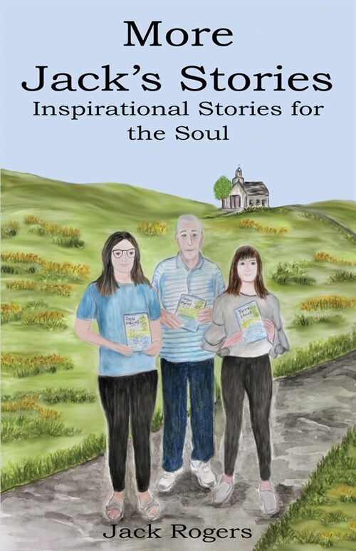 More Jacks Stories: Inspirational Stories for the Soul (Paperback)