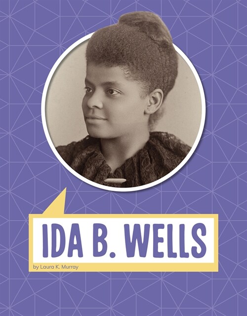 Ida B. Wells (Hardcover)
