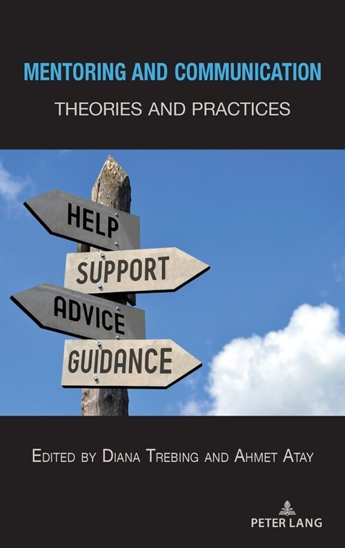 Mentoring and Communication: Theories and Practices (Hardcover)