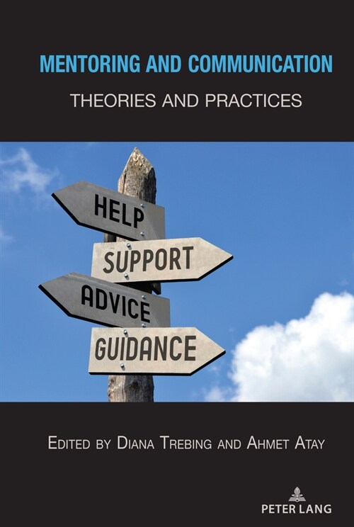 Mentoring and Communication: Theories and Practices (Paperback)