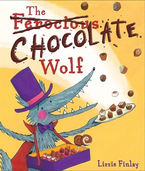 The (Ferocious) Chocolate Wolf (Paperback)