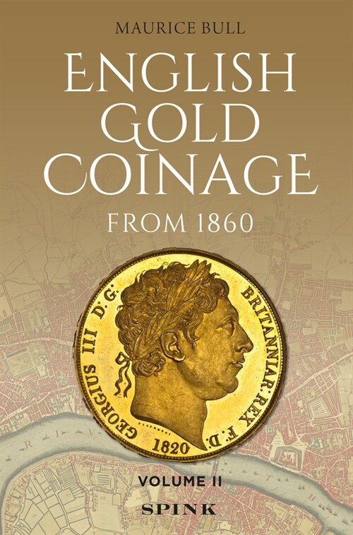 English Gold Coinage Volume II : Volume II (Hardcover)