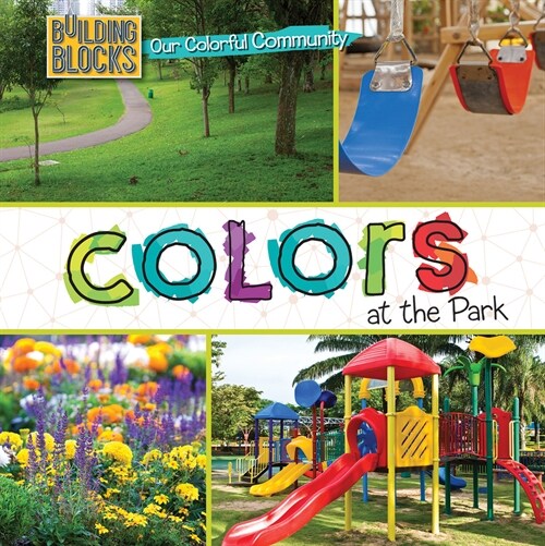 Colors at the Park (Library Binding)
