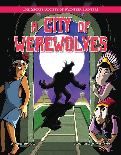 A City of Werewolves (Library Binding)
