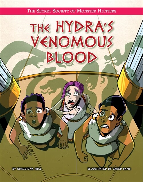 The Hydras Venomous Blood (Library Binding)