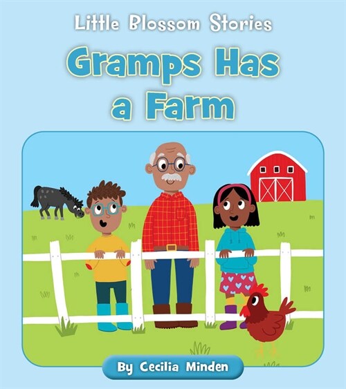 Gramps Has a Farm (Paperback)