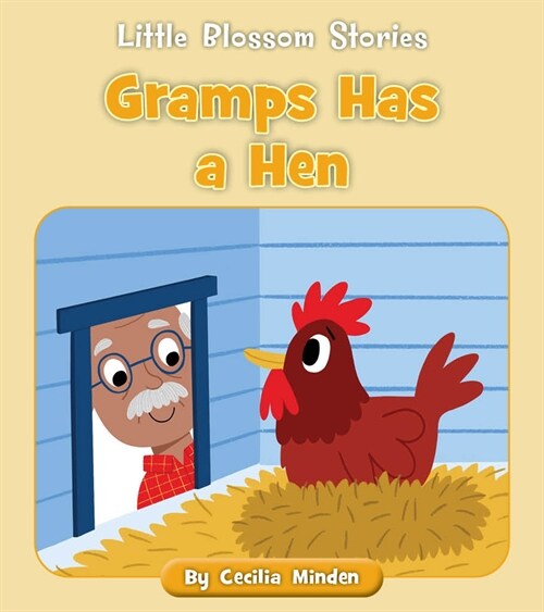 Gramps Has a Hen (Paperback)