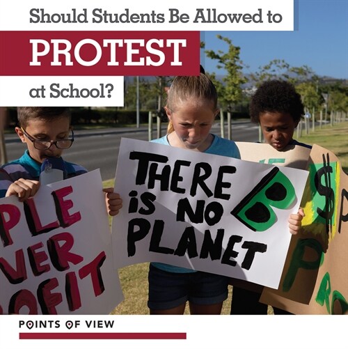 Should Students Be Allowed to Protest at School? (Paperback)