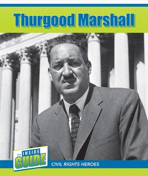 Thurgood Marshall (Library Binding)