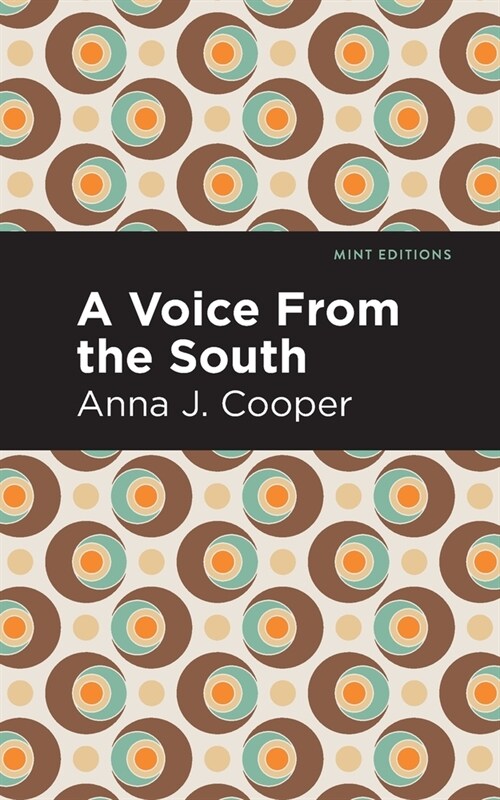 A Voice from the South (Paperback)