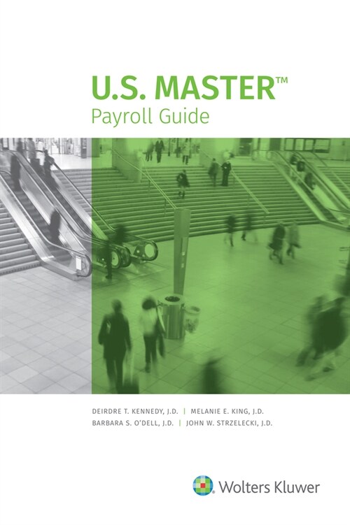 U.S. Master Payroll Guide: 2021 Edition (Paperback)