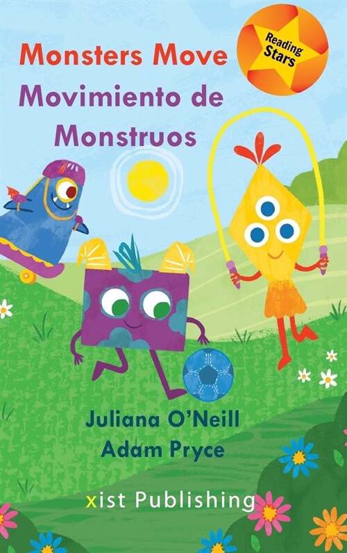 Monsters Move =: Movimiento de Monstruos (Hardcover)
