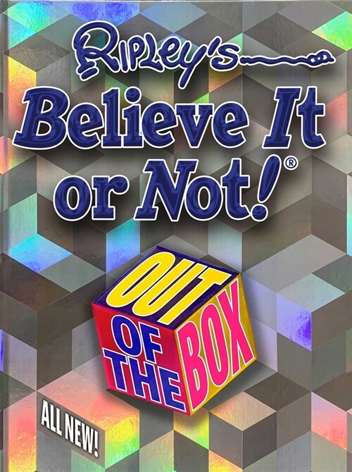 Ripleys Believe It or Not! Out of the Box (Hardcover)