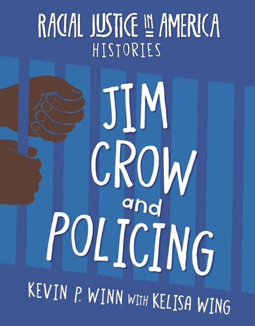 Jim Crow and Policing (Paperback)
