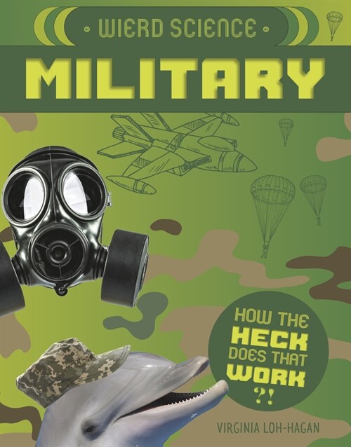 Weird Science: Military (Paperback)