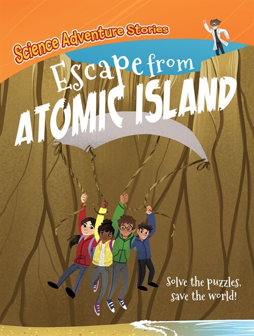 Escape from Atomic Island (Paperback)