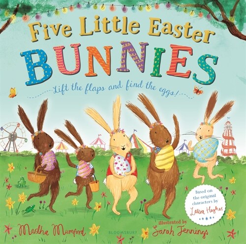 Five Little Easter Bunnies: A Lift-The-Flap Adventure (Hardcover)