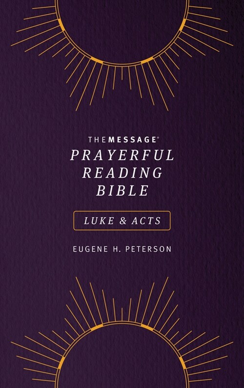 The Message Prayerful Reading Bible: Luke & Acts (Softcover, Purple) (Paperback)