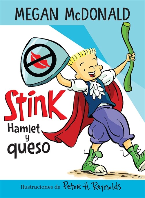 Stink: Hamlet Y Queso / Stink: Hamlet and Cheese (Paperback)