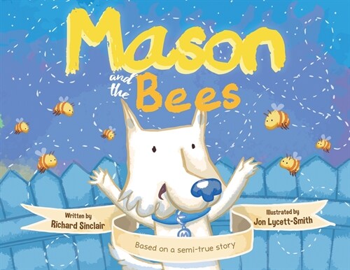 Mason and the Bees (Paperback)