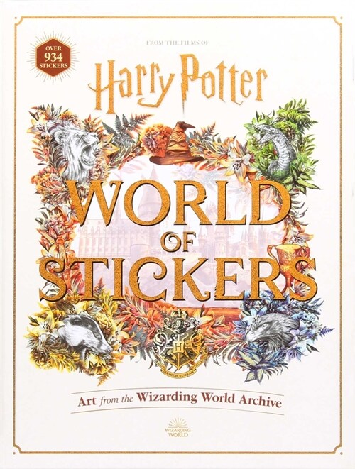 Harry Potter World of Stickers: Art from the Wizarding World Archive (Hardcover)