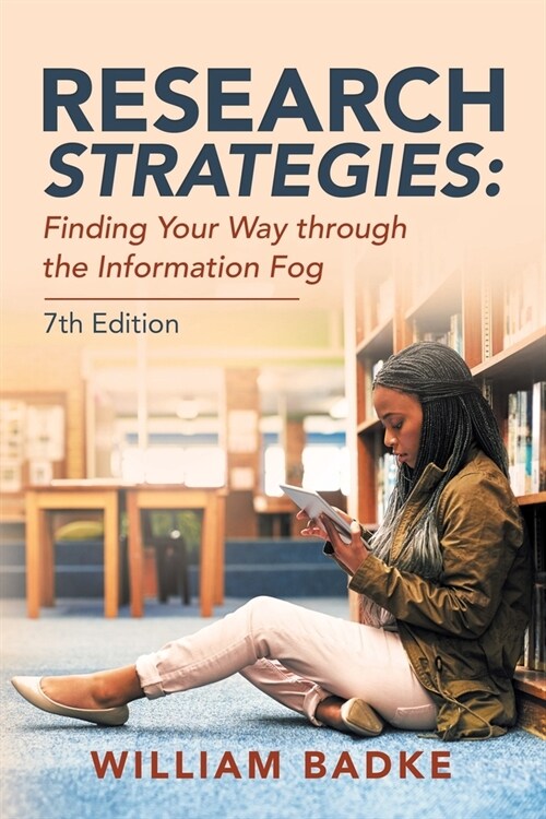 Research Strategies: Finding Your Way Through the Information Fog (Paperback)