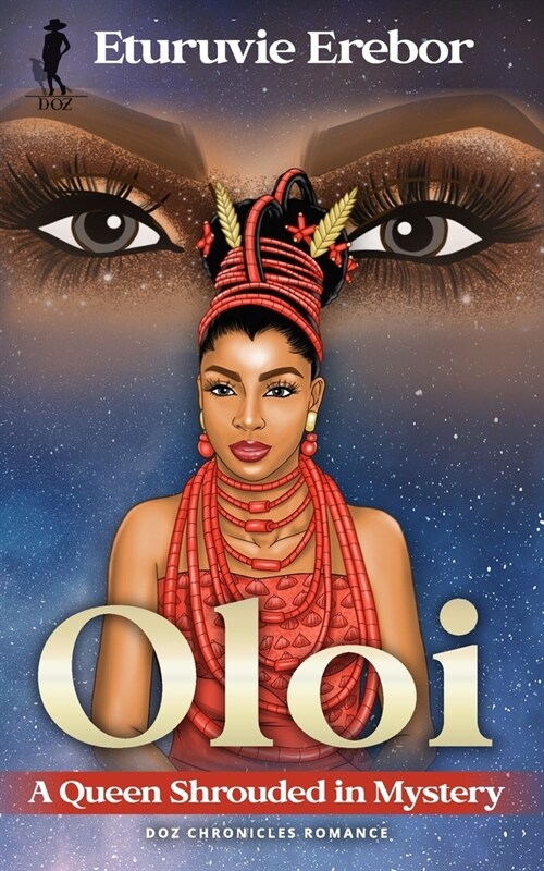 Oloi: A Queen Shrouded in Mystery (Paperback)