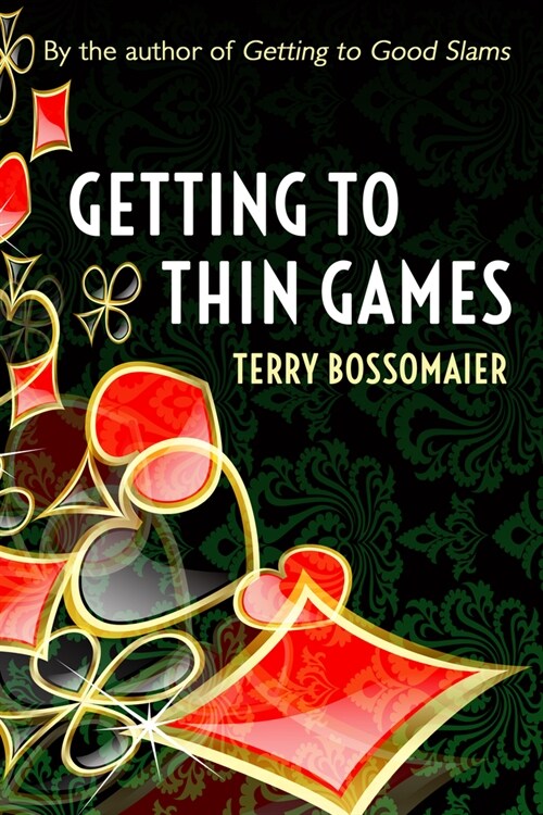 Getting to Thin Games (Paperback)