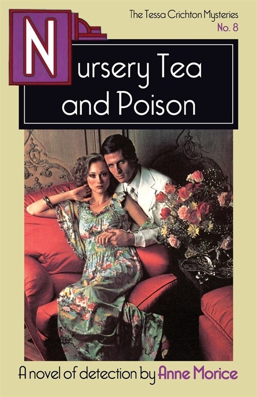 Nursery Tea and Poison : A Tessa Crichton Mystery (Paperback)