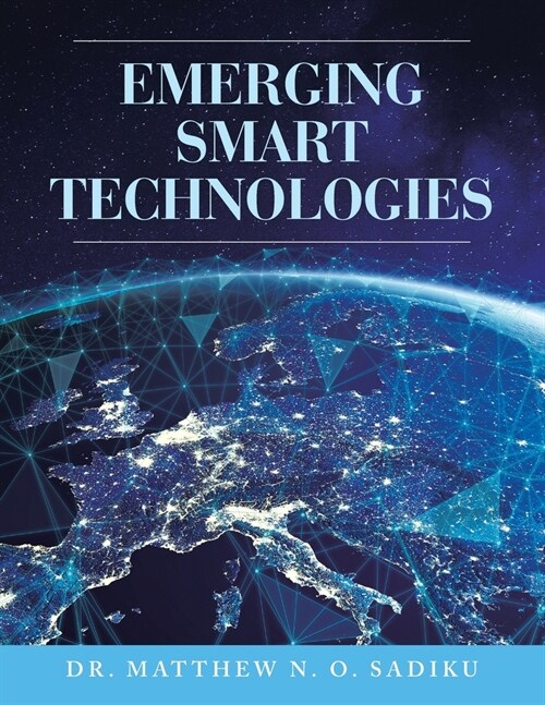 Emerging Smart Technologies (Paperback)