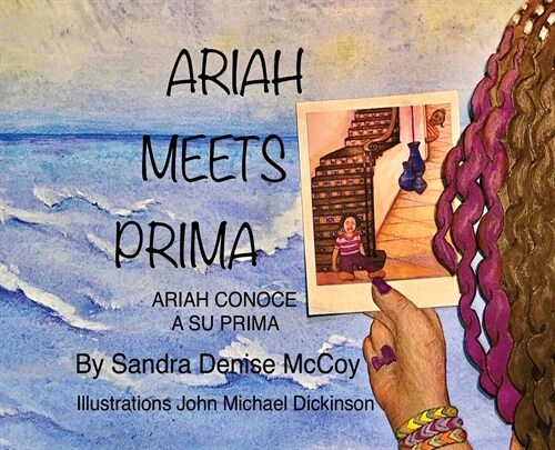 Ariah Meets Prima: Ariah Conoce a Su Prima (Hardcover)