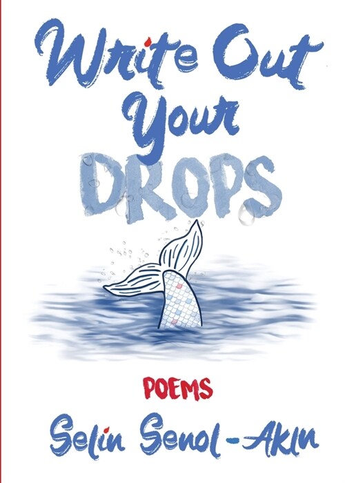 Write Out Your Drops (Paperback)