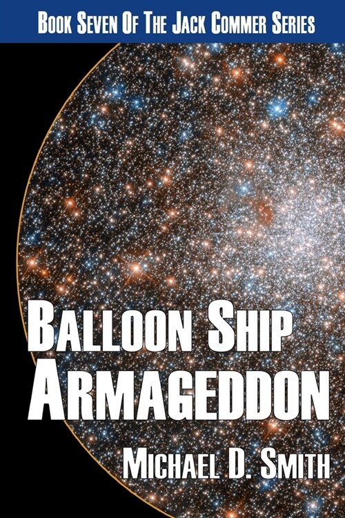 Balloon Ship Armageddon (Paperback)